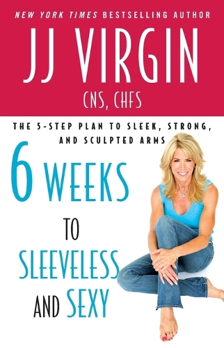 Six Weeks to Sleeveless and Sexy
