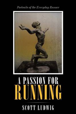 A Passion for Running