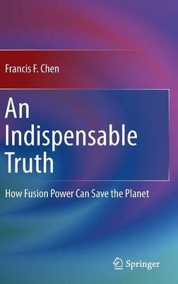 An Indispensable Truth