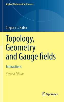 Topology, Geometry and Gauge fields