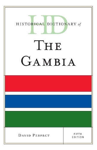 Historical Dictionary of The Gambia