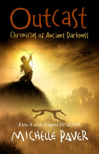 Outcast: Book 4 (Chronicles of Ancient Darkness)