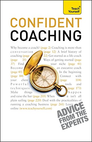 Teach Yourself Confident Coaching 2010 (TY Business Skills)