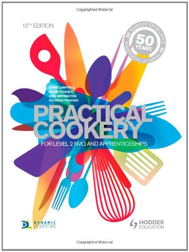 Practical Cookery: For NVQ and Apprenticeships