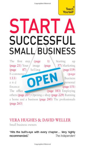 Start a Successful Small Business: The complete guide to starting a business (Teach Yourself)