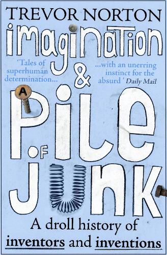 Imagination and a Pile of Junk