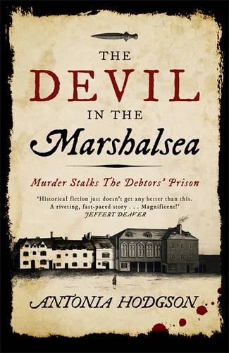 The Devil in the Marshalsea: Thomas Hawkins Book 1