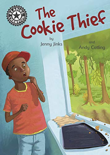 The Cookie Thief: Independent Reading 11 (Reading Champion)