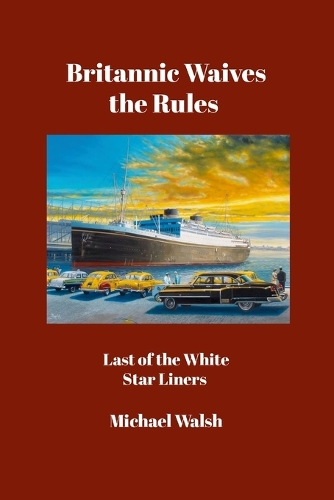 Britannic Waives the Rules