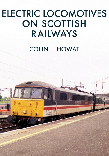 Electric Locomotives on Scottish Railways