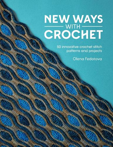 New Ways with Crochet