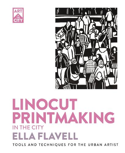 Linocut Printmaking in the City