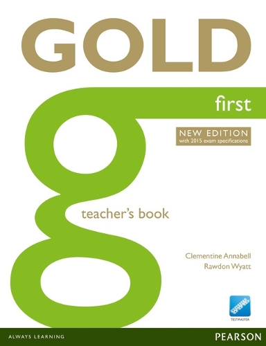 Gold First New Edition Teacher's Book