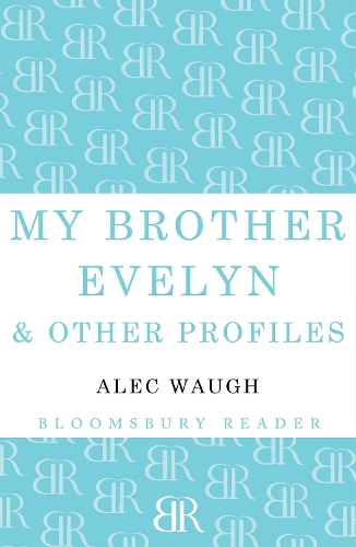 My Brother Evelyn & Other Profiles