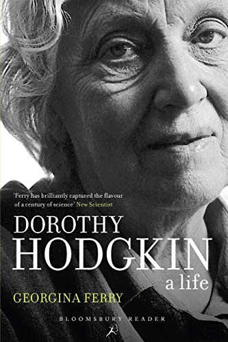 Dorothy Hodgkin: A Life