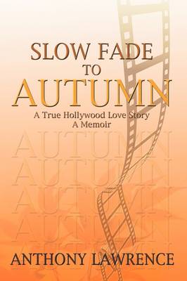 Slow Fade to Autumn