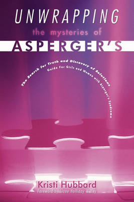 Unwrapping The Mysteries Of Asperger's