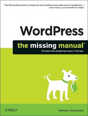 WordPress: The Missing Manual (Missing Manuals)