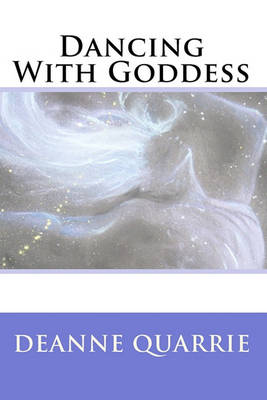 Dancing With Goddess