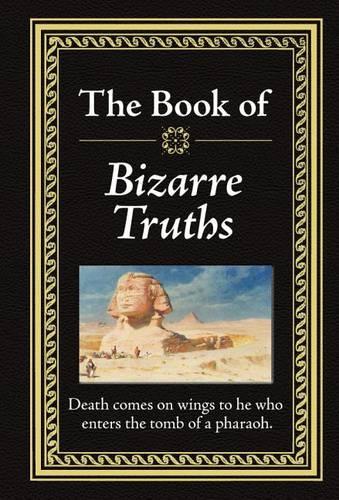The Book of Bizarre Truths