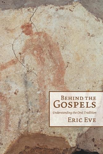 Behind the Gospels