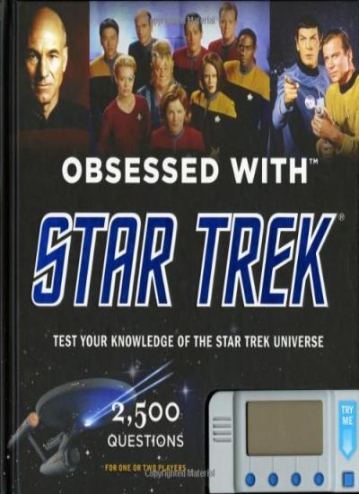 Obsessed with Star Trek