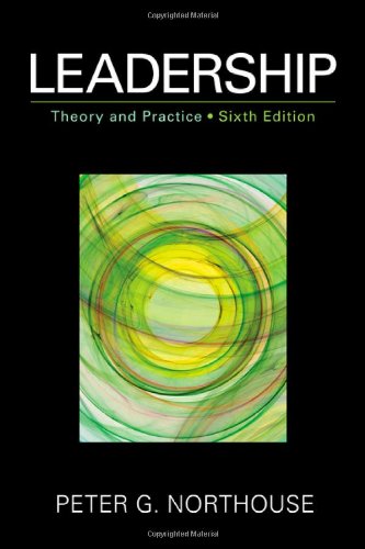 Leadership: Theory and Practice