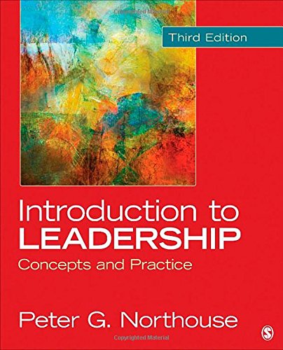 Introduction to Leadership: Concepts and Practice