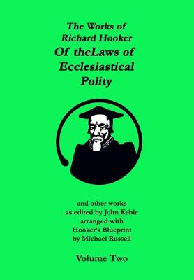 The Works of Richard Hooker