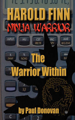 Harold Finn - Ninja Warrior "The Warrior Within"