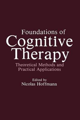 Foundations of Cognitive Therapy