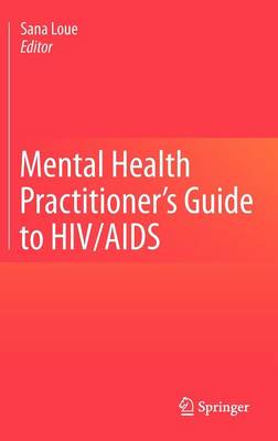 Mental Health Practitioner's Guide to HIV/AIDS