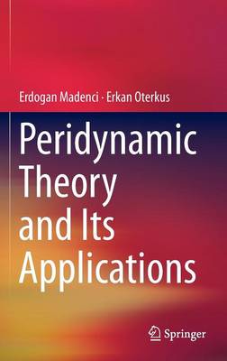Peridynamic Theory and Its Applications