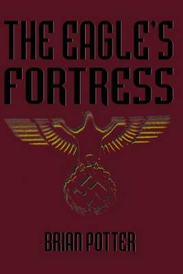The Eagle's Fortress