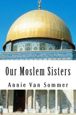 Our Moslem Sisters