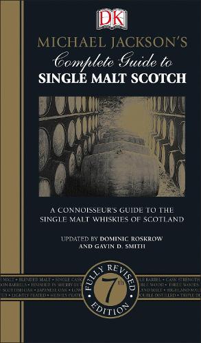 Michael Jackson's Complete Guide to Single Malt Scotch
