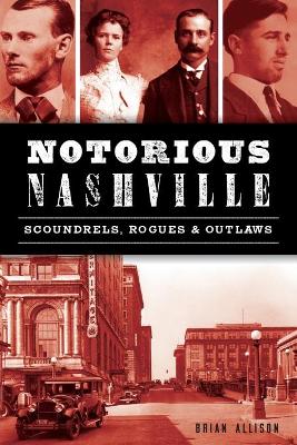 Notorious Nashville