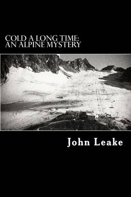 Cold a Long Time