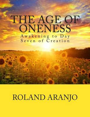 The Age of Oneness