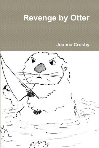 Revenge by Otter