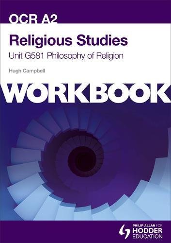 OCR A2 Religious Studies Unit G581 Workbook: Philosophy of Religion (Eurostars)