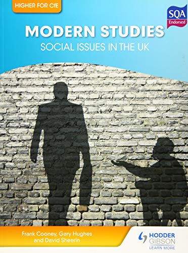 Higher Modern Studies: Social Issues in the UK (Higher Modern Studies Cfe)