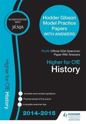 SQA Specimen Paper 2014 Higher for CfE History & Hodder Gibson Model Papers (Sqa Specimen Papers)