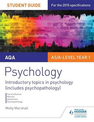 AQA Psychology Student Guide 1: Introductory topics in psychology (includes psychopathology) (Aqa Student Guide)