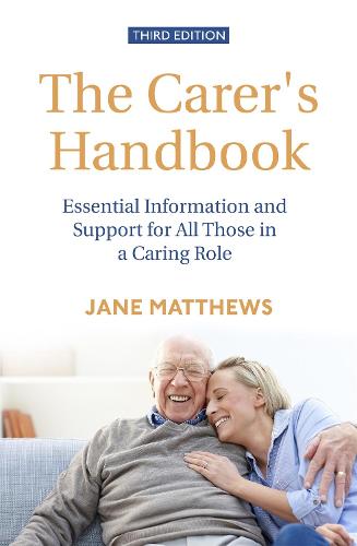 The Carer's Handbook 3rd Edition