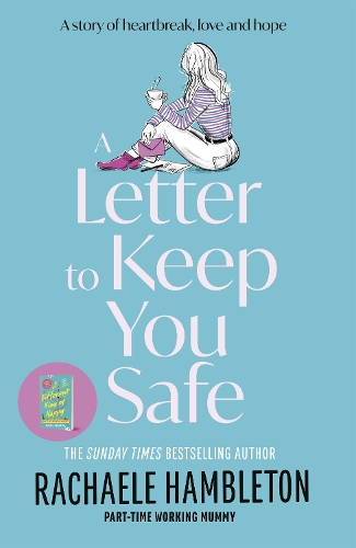 A Letter to Keep You Safe