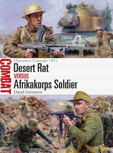 Desert Rat vs Afrikakorps Soldier: Operation Crusader 1941 (Combat)
