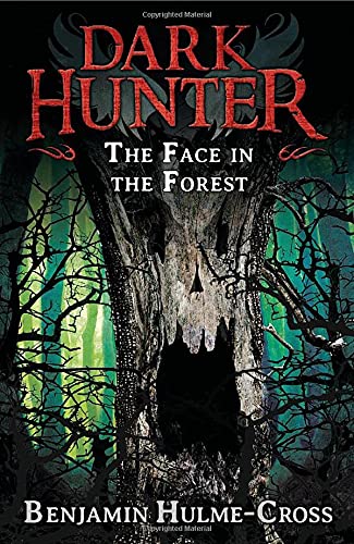 The Face in the Forest (Dark Hunter 10)