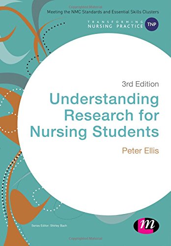 Understanding Research for Nursing Students (Transforming Nursing Practice Series)