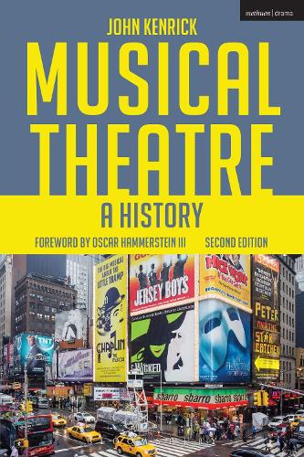 Musical Theatre (New) | John Kenrick | 9781474267007 | Awesome Books